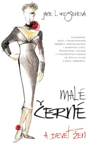 Malé černé a devět žen - Jane L. Rosenová - e-kniha