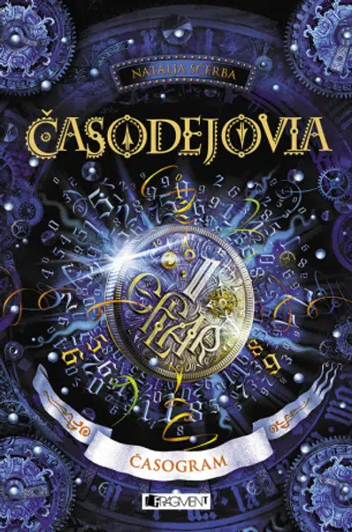 Časodejovia 5 - Časogram - Natalja Ščerba - e-kniha