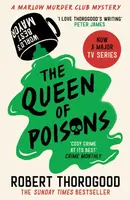 The Queen of Poisons - Robert Thorogood