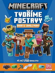 Minecraft Tvoříme postavy - kolektiv autorů