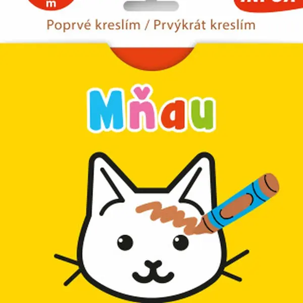 Poprvé kreslím / Prvýkrát kreslím MŇAU
