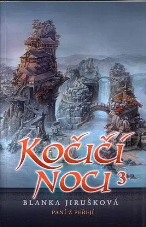 Kočičí noci 3. Paní z peřejí - Blanka Jirušková
