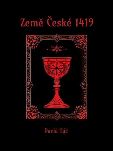 Země České 1419 - David Týč