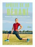 Opřete se do běhání - Christine Theissová
