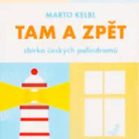 Tam a zpět - Marto Kelbl