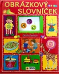 Obrázkový slovníček - Dětský lexikon - Gisela Socolovsky