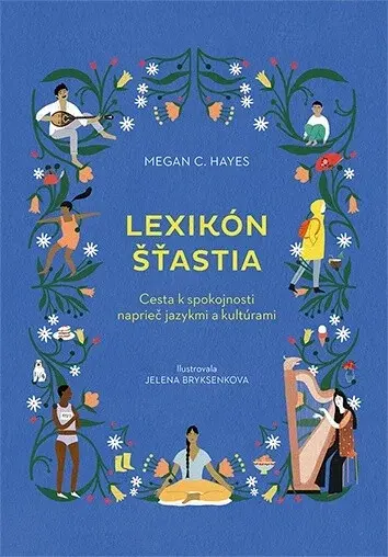 Lexikón šťastia - Megan C. Hayes