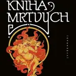 Tibetská kniha mrtvých - Neznámý