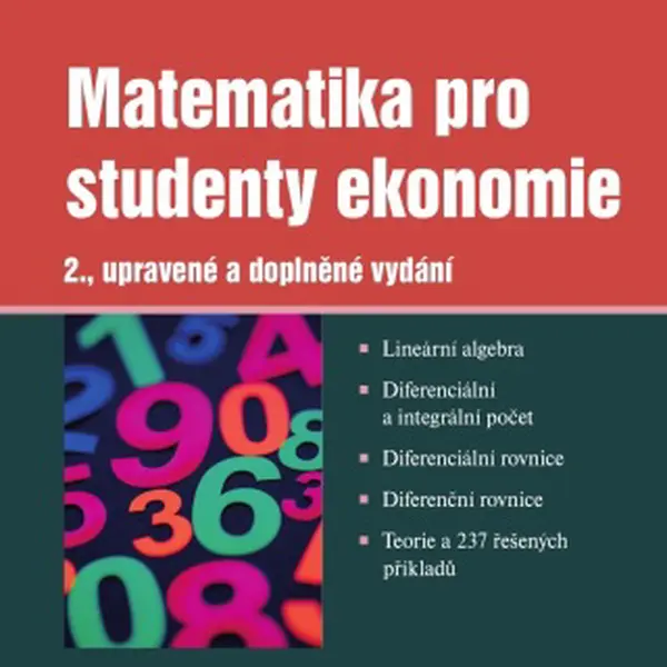 Matematika pro studenty ekonomie - Jiří Moučka, Petr Rádl - e-kniha