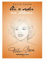 Oči v srdci na dlani - Felix Boom, Emil Šourek