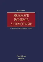 Mozkové ischemie a hemoragie - Pavel Kalvach