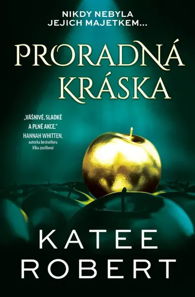 Proradná kráska - Katee Robert