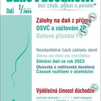 Daně a účetnictví bez chyb, pokut a penále 2/2024 - Václav Benda, Pavel Novák, Martin Děrgel, Ivan Macháček, Antonín Daněk, Jiří ...