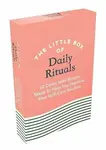 The Little Box of Daily Rituals: 52 Cards with Simple Steps to Help You Improve Your Self-Care Routine - Summersdale