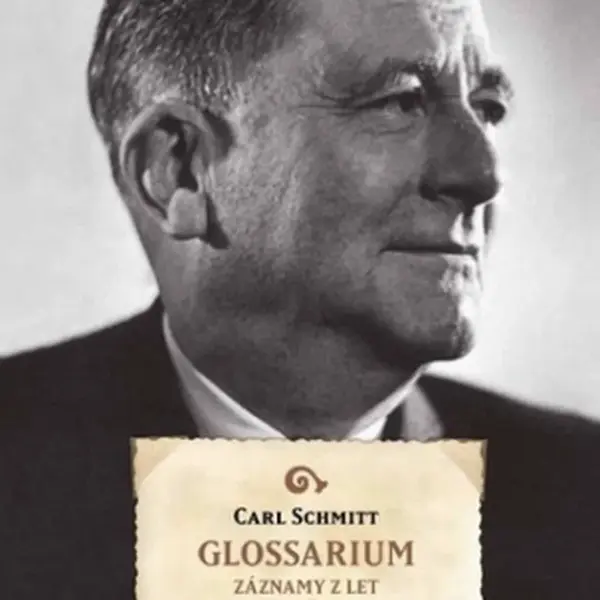 Glossarium - Carl Schmitt