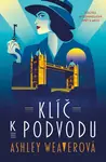 Klíč k podvodu - Ashley Weaver - e-kniha