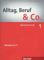 Alltag, Beruf & Co. 1 - Wörterlernheft - W. Braunert, Becker Norber