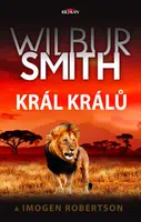 Král králů - Wilbur Smith