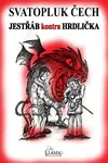 Jestřáb kontra Hrdlička - Svatopluk Čech