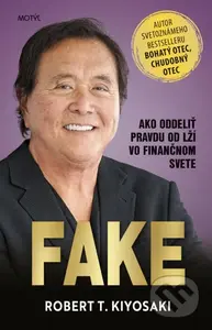 Fake - Robert T. Kiyosaki