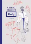 Hody - Gabriela Brázdová - e-kniha