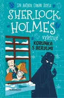 Sherlock Holmes vyšetruje: Korunka s berylmi - Stephanie Baudet - e-kniha