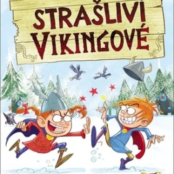 Dva strašliví Vikingové - Francesca Simon, Steve May