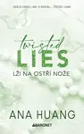 Twisted Lies: Lži na ostří nože - Ana Huang