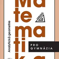 Matematika pro gymnázia - Analytická geometrie - Radim Kočandrle