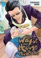 The Way of the Househusband, Vol. 5 - Kousuke Oono