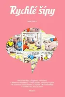 Rychlé šípy - Jaroslav Foglar, Slavomil Janov