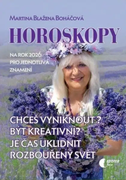 Horoskopy na rok 2026 - Martina Blažena Boháčová