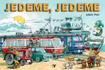 Jedeme, jedeme - Ondřej Müller