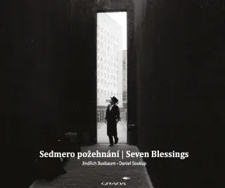 Sedmero požehnání - Seven Blessings - Daniel Soukup, Jindřich Buxbaum - e-kniha
