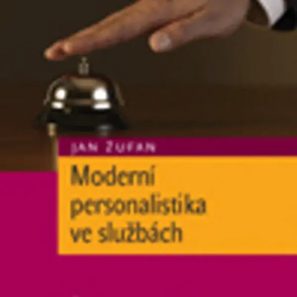Moderní personalistika ve službách - Jan Žufan