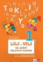 Lili a Vili 1 ve světě velkých písmen - Dita Nastoupilová, Zuzana Maňourová
