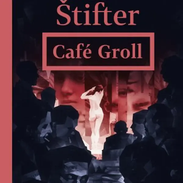 Café Groll - Jan Štifter - e-kniha
