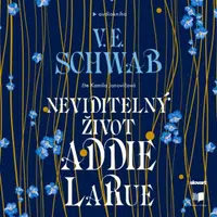 Neviditelný život Addie LaRue - Victoria E. Schwabová - audiokniha