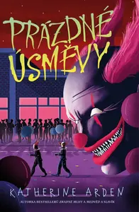 Prázdné úsměvy - Katherine Arden