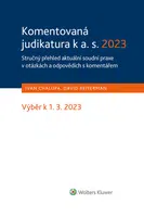 Komentovaná judikatura k a. s. 2023. Stručný přehled aktuální soudní praxe v otázkách a odpovědích s komentářem - Ivan Chalupa, David Reiterman - e-kn