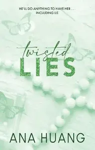 Twisted Lies - Ana Huang