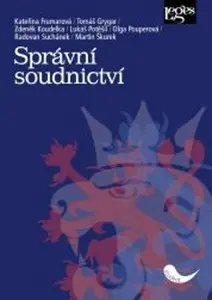 Správní soudnictví - Kateřina Frumarová