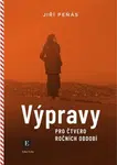 Výpravy pro čtvero ročních období - Jiří Peňás