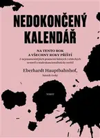 Nedokončený kalendář na tento rok a všechny roky příští - Eberhardt Hauptbahnhof