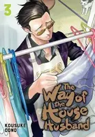 The Way of the Househusband, Vol. 3 - Kousuke Oono