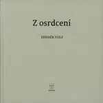 Z osrdcení - Zdeněk Volf