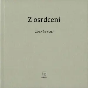 Z osrdcení - Zdeněk Volf