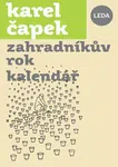 Zahradníkův rok, Kalendář - Karel Čapek, Pavel Hrach