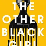 The Other Black Girl - Zakiya Dalila Harris