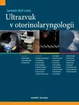 Ultrazvuk v otorinolaryngologii - Jaromír Astl